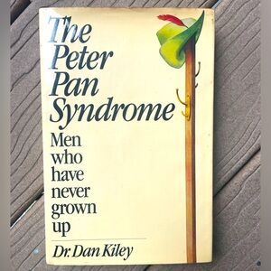 Used “The Peter Pan Syndrome” book